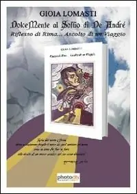 Prezzo Di Fabbrica DolceMente al soffio di De André. Riflesso di rima... Ascolto di un viaggio