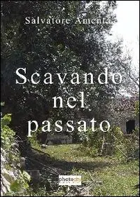 Scavando nel passato Spedizione Espresso
