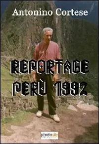 Reportage Perù 1992 Più Venduto