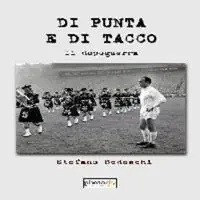 Di punta e di tacco. Il dopoguerra Subito Disponibile
