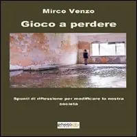 Gioco a perdere Offerta Del Giorno