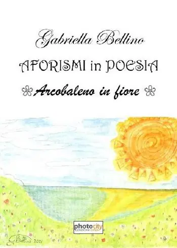 Aforismi in poesia. Arcobaleno in fiore Sconto