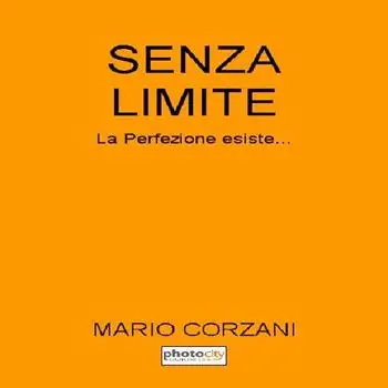 Senza limite. La perfezione esiste... Acquista Ora