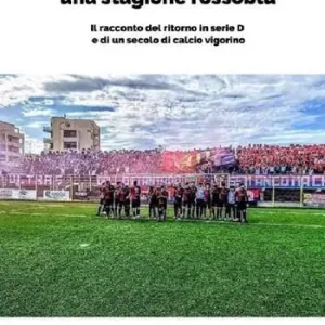 Acquista Ora Vigor Senigallia 2021-2022 una stagione rossoblù