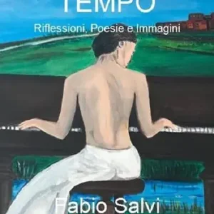 Tempo. Riflessioni, poesie e immagini Bestseller
