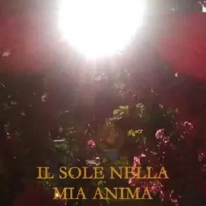 Ultime Pezzi Il sole nella mia anima