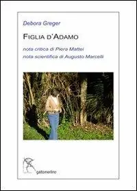 Figlia d‘Adamo. Ediz. multilingue Occasione