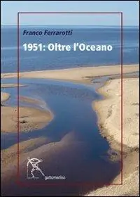 1951. Oltre l‘oceano Compra Online