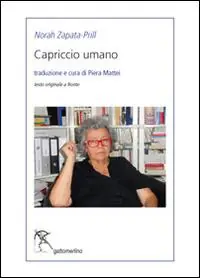 Capriccio umano Scelto Dai Clienti