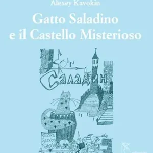 Gatto Saladino e il Castello Misterioso Di Tendenza