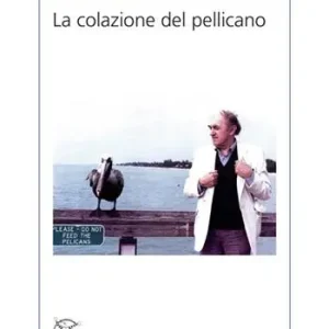 Nuova Collezione La colazione del pellicano