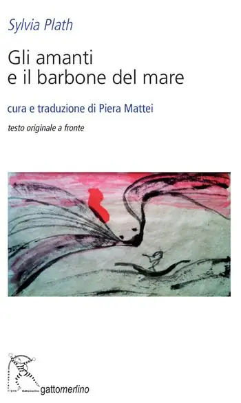 Gli amanti e il barbone del mare. Testo inglese a fronte Promozione Esclusiva