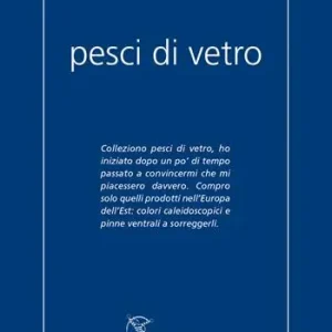 Pesci di vetro Offerta Limitata