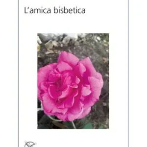 L‘amica bisbetica Novità