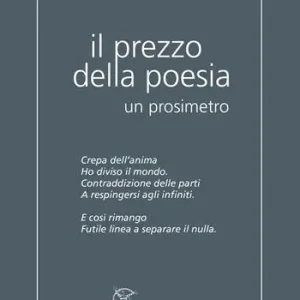 Il prezzo della poesia. Un prosimetro Ultimissimo Modello