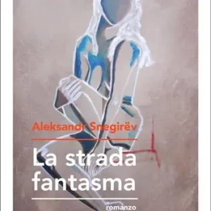 Offerta Lampo La strada fantasma