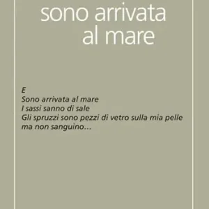 Ultime Pezzi Sono arrivata al mare