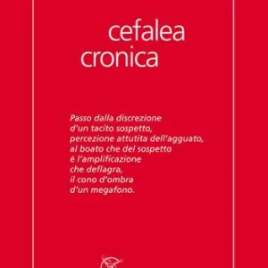 Quantità Limitata Cefalea cronica