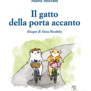 Offerta Speciale Il gatto della porta accanto. Ediz. italiana e inglese