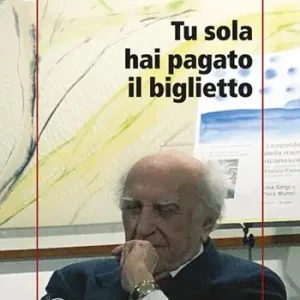 Tu sola hai pagato il biglietto Ultime Pezzi