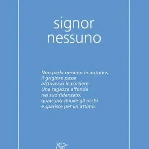 Consegna Rapida Signor Nessuno. Ediz. integrale