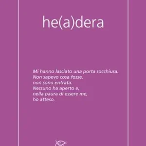 He(a)dera. Ediz. integrale Prezzo Basso