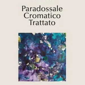 Paradossale cromatico trattato Ultima Occasione