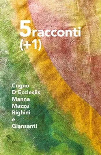 Subito Disponibile Cinque racconti più uno