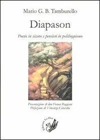 Non Perdere Diapason. Poesie in sicano e pensieri in polilinguismo