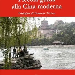 Promo Stagionale Piccola guida alla Cina moderna