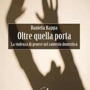 Prezzo Conveniente Oltre quella porta. La violenza di genere nel contesto domestico