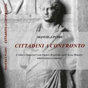 Direttamente Dal Produttore Cittadini a confronto. I rilievi funerari con figure di politai nell‘Asia Minore ellenistica e romana