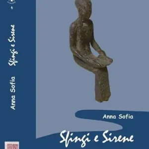 Esclusivo Sfingi e sirene. La presenza egizia nella Sicilia greca di V sec. a.C. Testimonianze nella commedia dorica e nel mimo