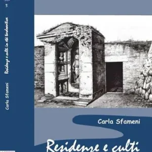 Più Venduto Residenze e culti in età tardoantica
