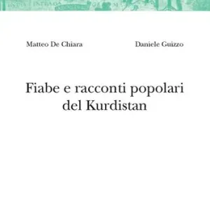 Prezzo Basso Fiabe e racconti popolari del Kurdistan