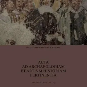 Acta ad archaeologiam et artium historiam pertinentia. Nuova serie. Vol. 28 Prezzo Scontato