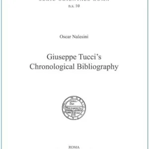 Vendita Finale Giuseppe Tucci‘s Chronological Bibliography