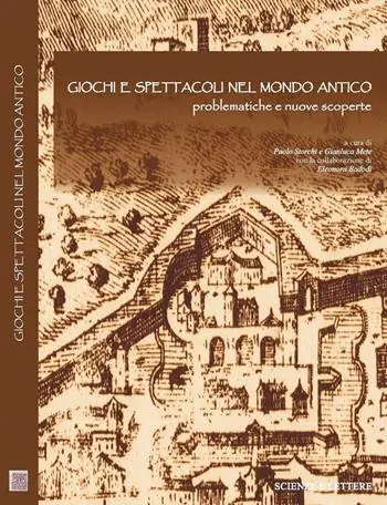 Ultima Occasione Giochi e spettacoli nel Mondo Antico. Problematiche e nuove scoperte