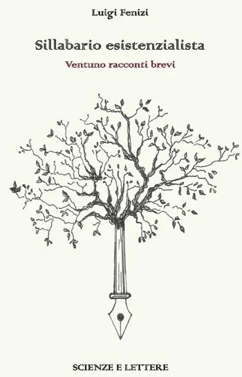 Sillabario esistenzialista. Ventuno racconti brevi Bestseller