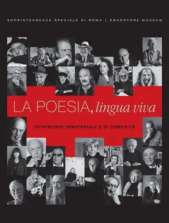 La poesia. Lingua viva. Patrimonio immateriale e di comunità (Drugstore Museum 7 ottobre-22 dicembre 2023). Ediz. illustrata Compra Online
