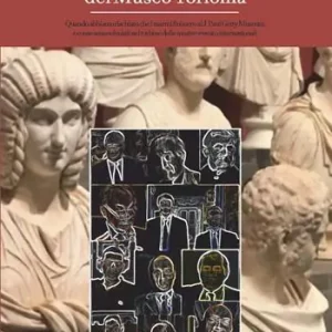 Aspettando la ricostituzione del Museo Torlonia. Quando abbiamo rischiato che i marmi finissero al J. Paul Getty Museum e come sono scivolati nel turbine delle mostre-evento internazionali Reso Gratuito