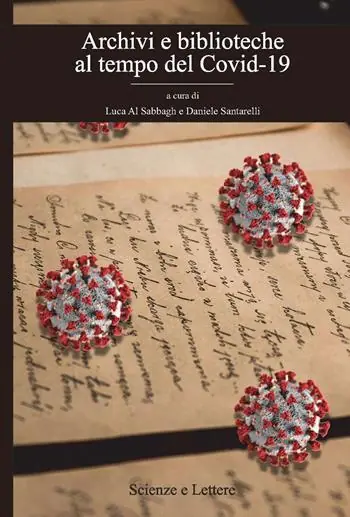 Di Tendenza Archivi e biblioteche al tempo del Covid-19