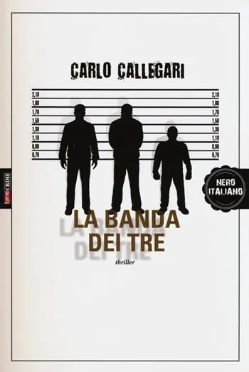 La banda dei tre Prezzo Conveniente
