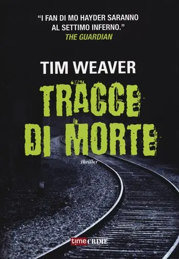 Tracce di morte Solo Oggi