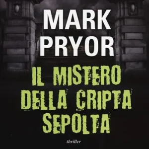 Nuovo Arrivo Il mistero della cripta sepolta