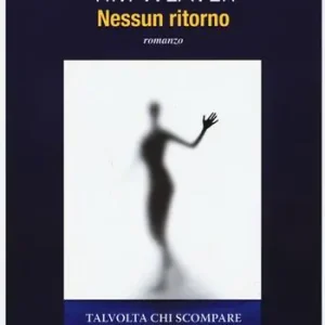 Nessun ritorno Super Prezzo