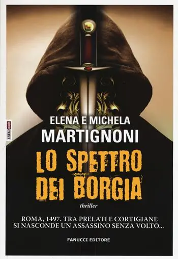Esclusivo Lo spettro dei Borgia