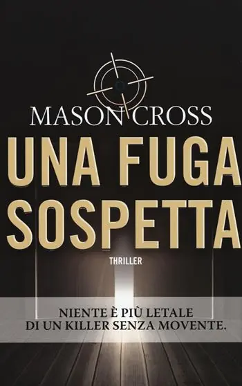Una fuga sospetta Must-Have