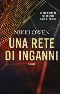 Una rete di inganni Ultima Occasione