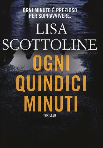 Ogni quindici minuti Offerta Limitata